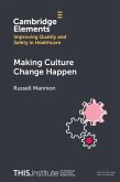 Making Culture Change Happen (eBook, ePUB)