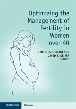 Cover Optimizing the Management of Fertility in Women over 40 (eBook, ePUB)