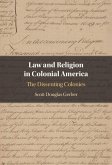Law and Religion in Colonial America (eBook, ePUB) Law and Religion in Colonial America (eBook, ePUB)