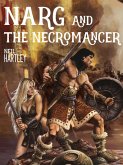 Narg & the Necromancer's Tower (eBook, ePUB)