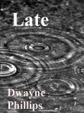 Late (eBook, ePUB) Late (eBook, ePUB)