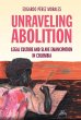 Unraveling Abolition (eBook, PDF) - Bild 1