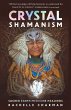 Crystal Shamanism (eBook, ePUB) - Bild 1