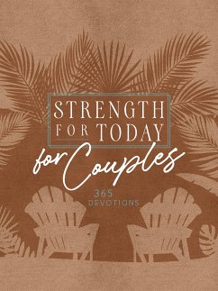 Strength for Today for Couples (eBook, ePUB) - BroadStreet Publishing Group LLC