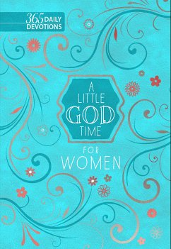 A Little God Time for Women (eBook, ePUB) - BroadStreet Publishing Group LLC