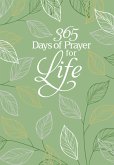 365 Days of Prayer for Life (eBook, ePUB)