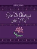 God Is Always with Me ziparound devotional (eBook, ePUB)