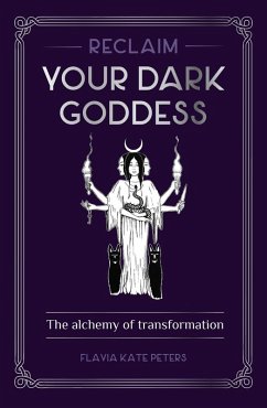Reclaim your Dark Goddess (eBook, ePUB) Cover Reclaim your Dark Goddess (eBook, ePUB)