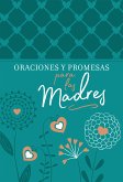 Oraciones y promesas para las madres (eBook, ePUB)