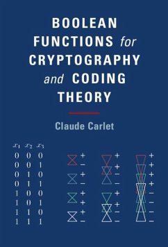 Boolean Functions for Cryptography and Coding Theory (eBook, PDF) - Carlet, Claude