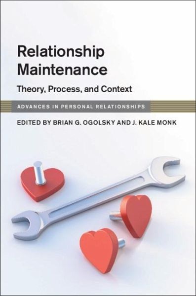 Relationship Maintenance (eBook, PDF) Relationship Maintenance (eBook, PDF)