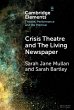 Crisis Theatre and The Living Newspaper... - Bild 1