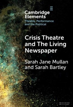 Cover Crisis Theatre and The Living Newspaper (eBook, PDF)