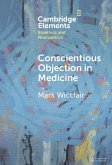 Conscientious Objection in Medicine (eBook, ePUB)