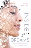 Inside Your Dreams (eBook, ePUB) Inside Your Dreams (eBook, ePUB)