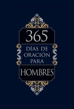 365 días de oración para hombres (eBook, ePUB) - BroadStreet Publishing Group LLC