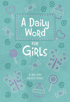 A Daily Word for Girls (eBook, ePUB) - BroadStreet Publishing Group LLC