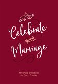 Celebrate Your Marriage (eBook, ePUB)