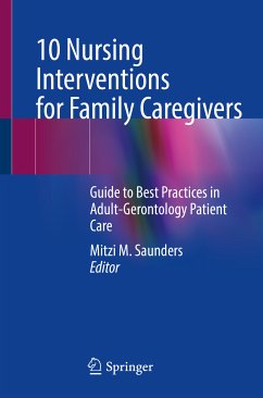 10 Nursing Interventions for Family Caregivers (eBook, PDF)