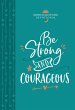 Be Strong and Courageous (eBook, ePUB) - Bild 1
