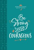 Be Strong and Courageous (eBook, ePUB)