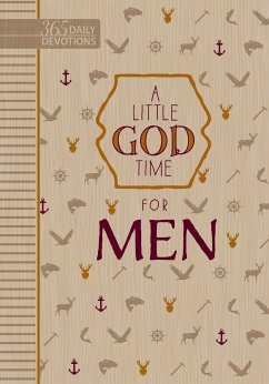 A Little God Time for Men (eBook, ePUB) - BroadStreet Publishing Group LLC