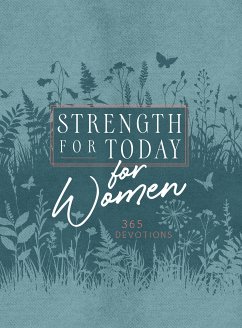 Strength for Today for Women (eBook, ePUB) - BroadStreet Publishing Group LLC