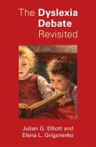 Dyslexia Debate Revisited (eBook, ePUB)