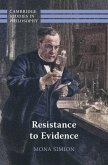 Resistance to Evidence (eBook, ePUB) Resistance to Evidence (eBook, ePUB)