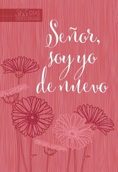 Señor, soy yo de nuevo (eBook, ePUB) - BroadStreet Publishing Group LLC