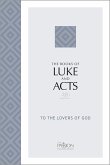 The Books of Luke and Acts (2020 Edition) (eBook, ePUB)