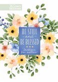 Be Still and Be Blessed (eBook, ePUB)