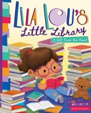 Lila Lou's Little Library (eBook, PDF) Lila Lou's Little Library (eBook, PDF)