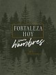 Forteleza hoy para hombres (eBook, ePUB) - Bild 1