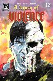 A Legacy of Violence #12 (eBook, ePUB)