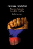 Framing a Revolution (eBook, ePUB)