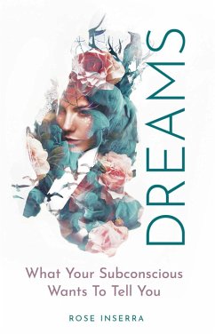 Dreams (eBook, ePUB) - Inserra, Rose