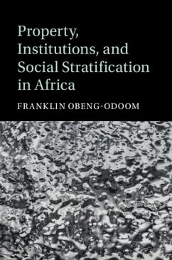 Cover Property, Institutions, and Social Stratification in Africa (eBook, PDF)