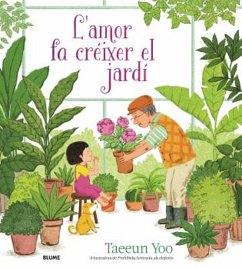 L'amor fa créixer el jardí (fixed-layout eBook, ePUB) - Yoo, Taeeun