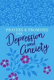 Prayers & Promises for Depression and Anxiety (eBook, ePUB)