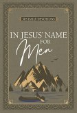 In Jesus' Name for Men (eBook, ePUB)