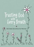 Trusting God with Every Breath (eBook, ePUB)