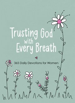 Trusting God with Every Breath (eBook, ePUB) - Mecham, Amy