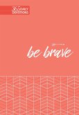 Be Brave (eBook, ePUB)