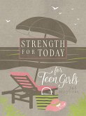 Strength for Today for Teen Girls (eBook, ePUB)