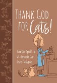 Thank God for Cats! (eBook, ePUB)