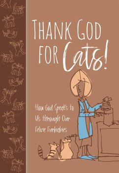 Cover Thank God for Cats! (eBook, ePUB)