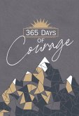 365 Days of Courage (eBook, ePUB)