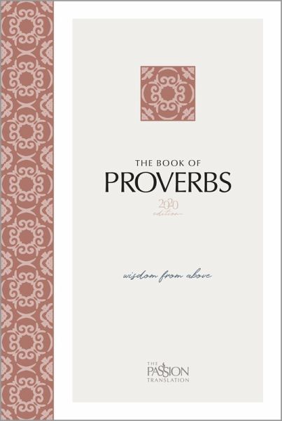 The Book of Proverbs (2020 Edition) (eBook, ePUB) The Book of Proverbs (2020 Edition) (eBook, ePUB)