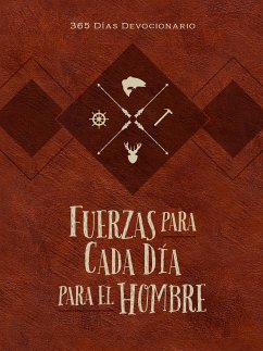 Fuerzas para cada día para el hombre (eBook, ePUB) - Bolinger, Chris